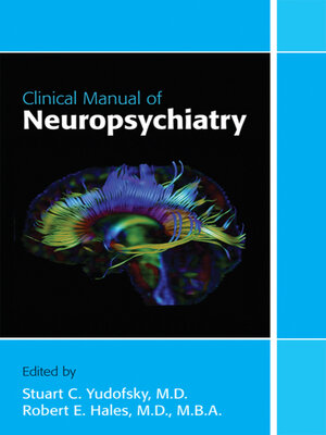 cover image of Clinical Manual of Neuropsychiatry